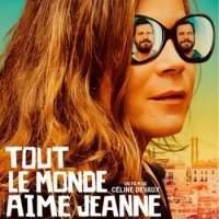 Cinéma - Tout le monde aime Jeanne