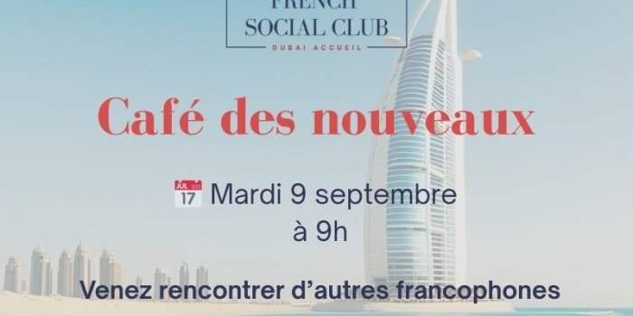 POUR LES NOUVEAUX ARRIVANTS : Café des Nouveaux 